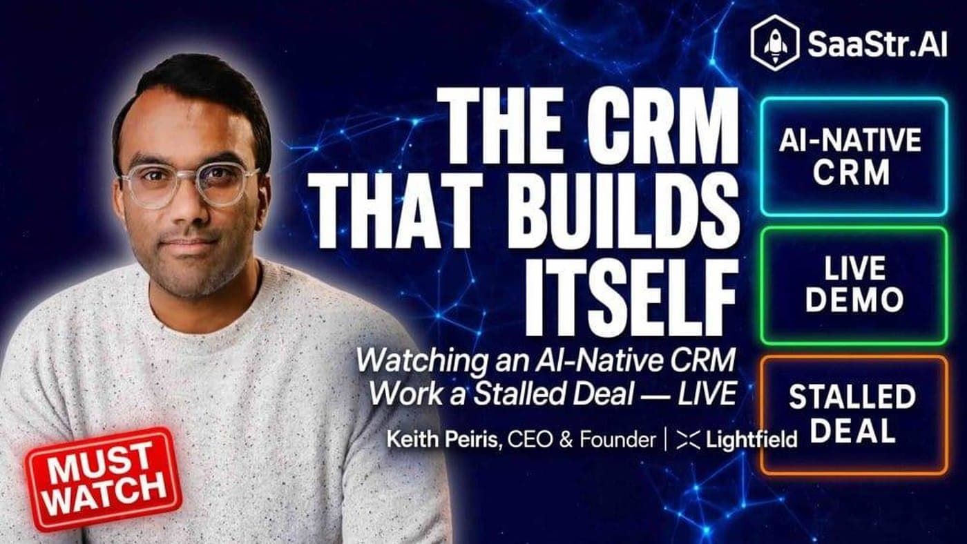 Source image from SaaStr for One Stalled Deal, One Automation, 10 New Prospects: Lightfield CEO Keith Peiris Demos the AI-Native GTM Loop Live
