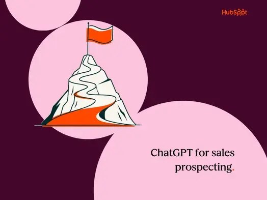 Source image from HubSpot Sales Blog for ChatGPT for sales prospecting: 10 prompts from research to outreach